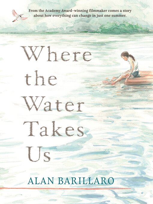 Title details for Where the Water Takes Us by Alan Barillaro - Wait list